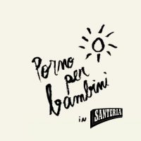 Milano, annullata alla Santeria la mostra "Porno per bambini ...